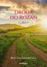 okładka książki - Droga do Różan. Różany. Tom 1