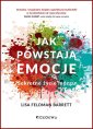 okładka książki - Jak powstają emocje. Sekretne życie