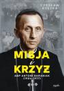 okładka książki - Misja i krzyż Abp Antoni Baraniak