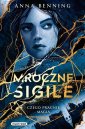 okładka książki - Mroczne sigile. Tom 1. Czego pragnie