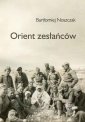 okłakda ebooka - Orient zesłańców. Bliski Wschód