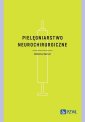 okładka książki - Pielęgniarstwo neurochirurgiczne