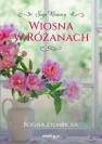 okładka książki - Wiosna w Różanach. Różany. Tom