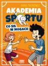 okładka książki - Akademia sportu (2) Co sił w nogach