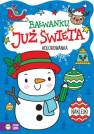 okładka książki - Bałwanku, już święta!