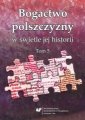 okładka książki - Bogactwo polszczyzny w świetle