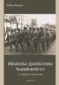 okłakda ebooka - Historia Garnizonu Sandomierz w