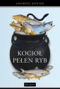 okłakda ebooka - Kocioł pełen ryb