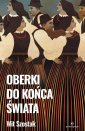 okładka książki - Oberki do końca świata