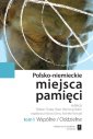 okłakda ebooka - Polsko-niemieckie miejsca pamięci