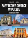 okładka książki - Zabytkowe dworce w Polsce