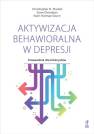 okładka książki - Aktywizacja behawioralna w depresji.