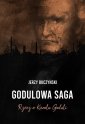 okładka książki - Godulowa saga. Rzecz o Karolu Goduli