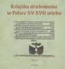 okładka książki - Książka drukowana w Polsce XV -