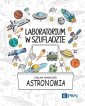 okładka książki - Laboratorium w szufladzie. Astronomia