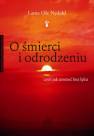 okładka książki - O śmierci i odrodzeniu. Czyli jak