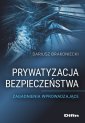 okładka książki - Prywatyzacja bezpieczeństwa