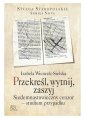 okładka książki - Przekreśl, wytnij, zaszyj. Siedemnastowieczny...