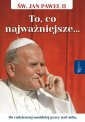 okładka książki - Święty Jan Paweł II. To co najważniejsze....