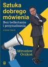 okładka książki - Sztuka dobrego mówienia bez bełkotania