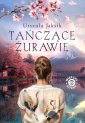 okładka książki - Tańczące żurawie