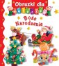 okładka książki - Boże Narodzenie. Obrazki dla maluchów