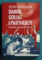 okładka książki - Dawid, Goliat i partnerzy. Wspomnienia