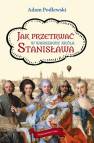 okładka książki - Jak przetrwać w Warszawie króla