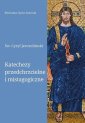 okładka książki - Katechezy przedchrzcielne i mistagogiczne