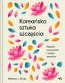 okładka książki - Koreańska sztuka szczęścia