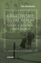 okładka książki - Krakowskie silvae rerum. Szkice