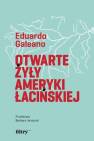 okładka książki - Otwarte żyły Ameryki Łacińskiej