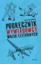 okładka książki - Podręcznik wywiadowcy wojsk elitarnych