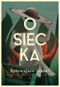 okładka książki - Śpiewające piaski. Wiersze prawie