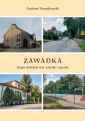 okładka książki - Zawadka. Zarys dziejów wsi, szkoły