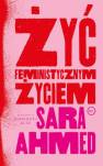 okładka książki - Żyć feministycznym życiem