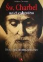 okładka książki - Święty Charbel. Mnich cudotwórca