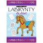 okładka książki - Ulubione labirynty dla dzieci i