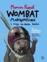 okładka książki - Wombat Maksymilian i misja na dachu