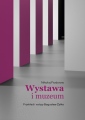 okładka książki - Wystawa i muzeum