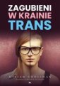 okładka książki - Zagubieni w krainie trans