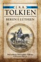 okładka książki - Beren i Lúthien. Pod redakcją Christophera