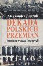 okłakda ebooka - Dekada polskich przemian. Studium