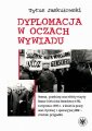 okłakda ebooka - Dyplomacja w oczach wywiadu. Geneza,