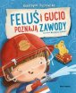 okładka książki - Feluś i Gucio poznają zawody