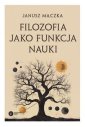 okładka książki - Filozofia jako funkcja nauki. Nauka