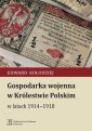 okłakda ebooka - Gospodarka wojenna w Królestwie