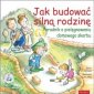 okładka książki - Jak budować silną rodzinę Poradnik