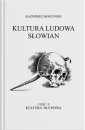 okładka książki - Kultura Ludowa Słowian. Tom 2.