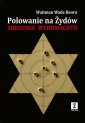 okłakda ebooka - Polowanie na Żydów. Zbrodnie Wehrmachtu